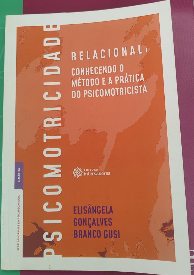 Livro Psicomotricidade Relacional Intersaberes